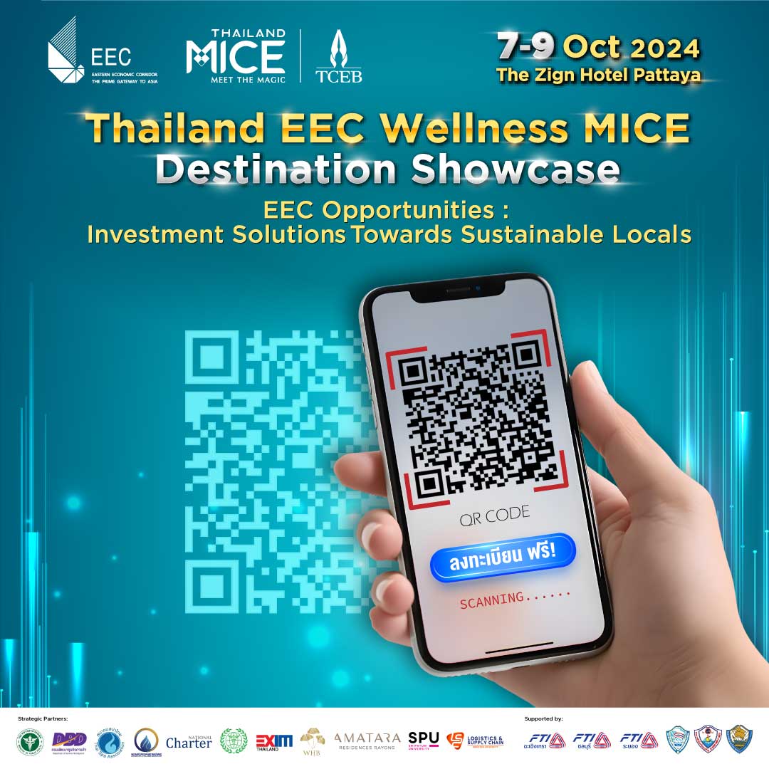 ยกระดับธุรกิจ Health & Wellness ของคุณให้ไกลกว่าที่เคย! กับงาน Thailand EEC Wellness MICE Destination Showcase